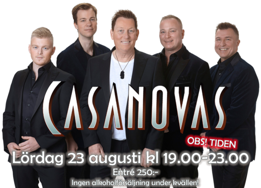 Casanovas på Björnholmen Loge 23 augusti!